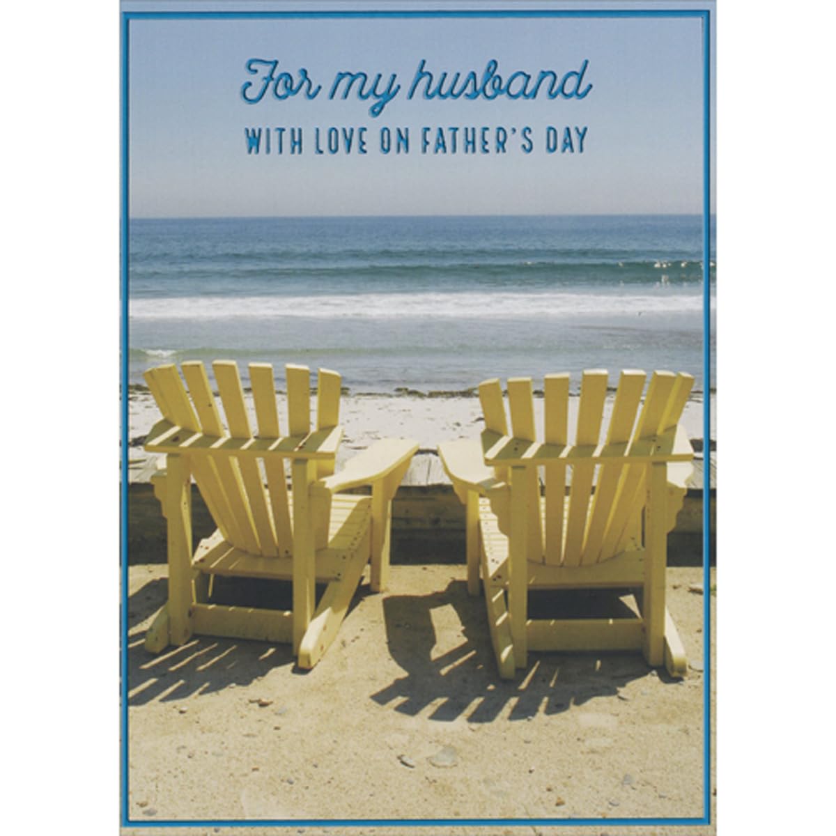 Sellers Publishing RSVP Two Adirondack Chairs on Beach Facing Beach and Waves Father's Day Card for Husband