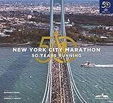 The New York City Marathon: Fifty Years Running