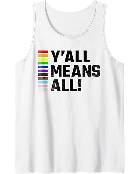 Pride Month, Y’all Means All, LGBTQ Tank Top