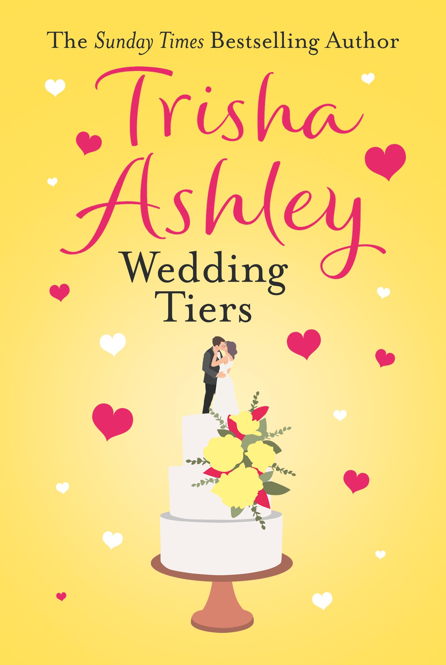 Wedding Tiers: A heartwarming and uplifting romance for summer 2024 from the Sunday Times bestselling author