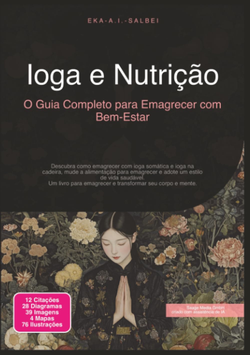 Ioga e Nutrição: O Guia Completo para Emagrecer com Bem-Estar