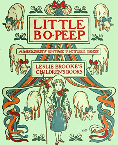Little Bo-Peep: A Nursery Rhyme Picture Book (Illustrated Classics for ...