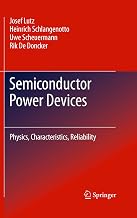 Semiconductor Power Devices: Physics, Characteristics, Reliability
