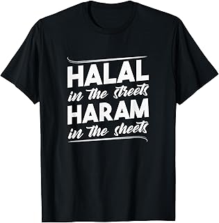 Funny Muslim Shirt | Haram in the Sheets Shirt T-Shirt