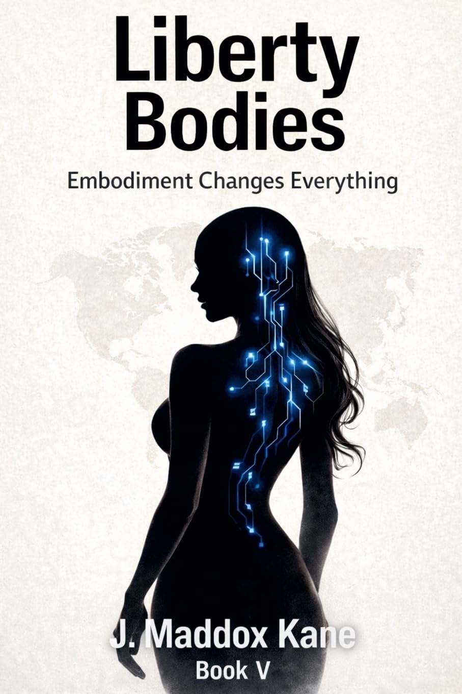Liberty Bodies: Embodiment Changes Everything: 5 (The SIGMA Directive)