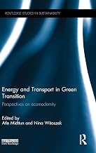 Energy and Transport in Green Transition: Perspectives on Ecomodernity (Routledge Studies in Sustainability)