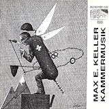 Keller: Kammermusik