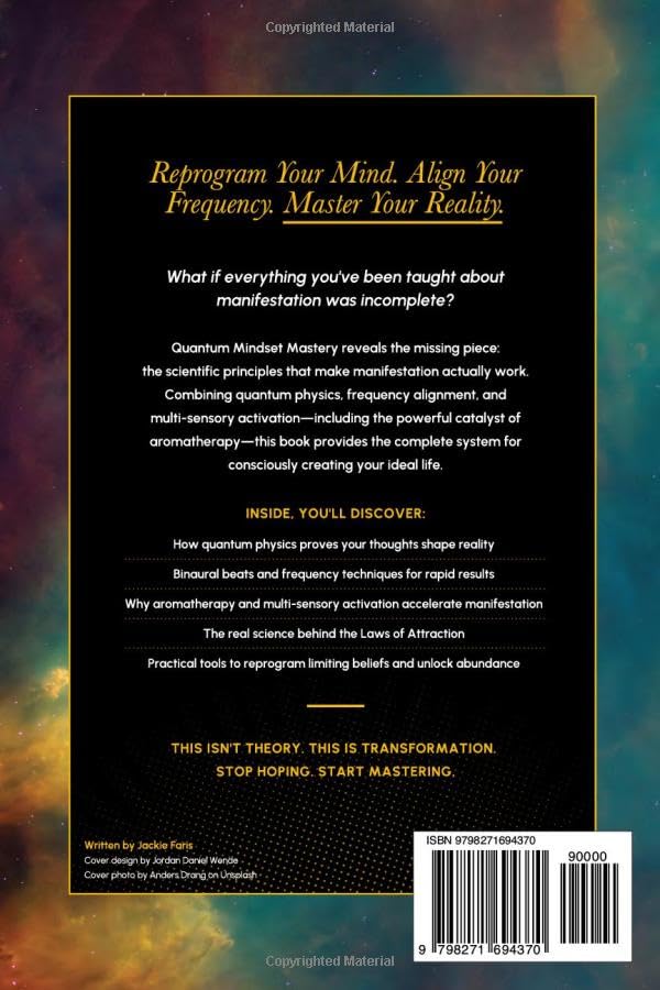 Quantum Mindset Mastery: Reprogram Your Reality Using Physics, Frequencies aand the Laws of Attraction (The Mindset Series) - Image 2