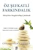 Öz Şefkatli Farkındalık: Tahrip Edici Duygularla Başa Çıkabilmek Kağıt Kapak – 30 Kasım 2018