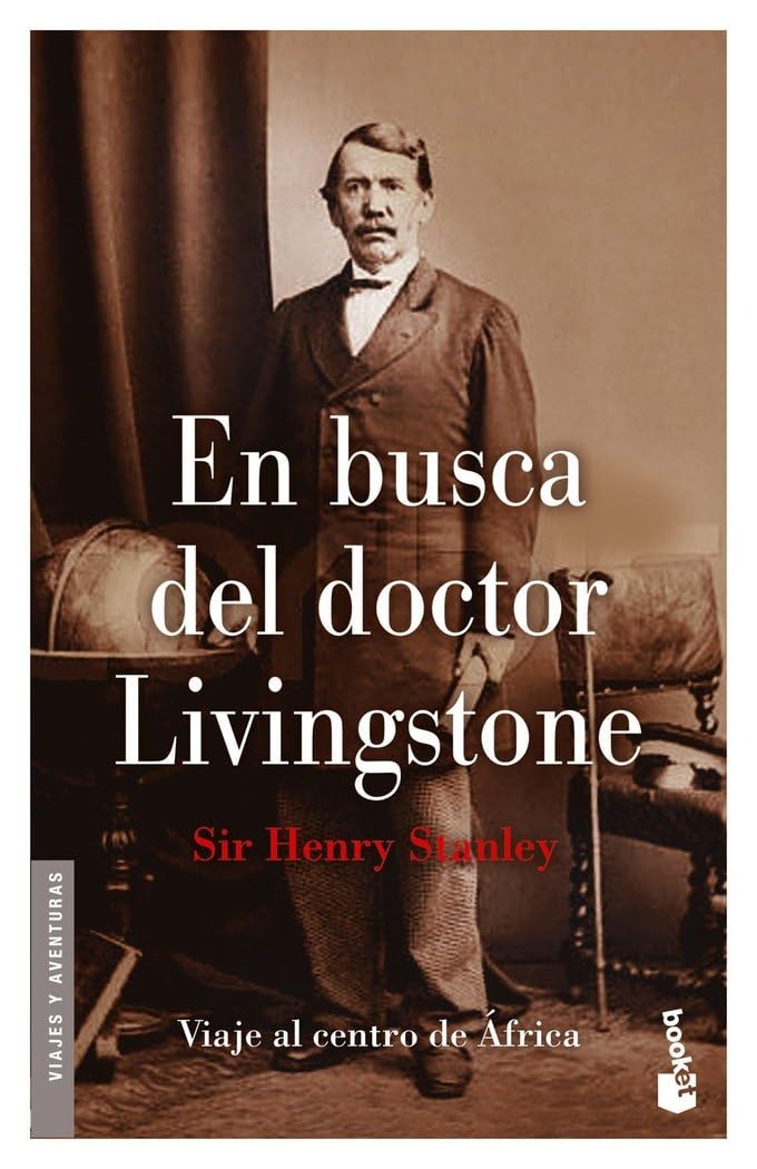 En busca del doctor Livingstone (VIAJES Y AVENTURAS)