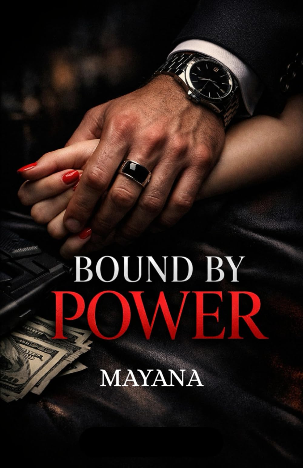 Bound by Power: A Spicy Mafia Romance (The Bound Series)