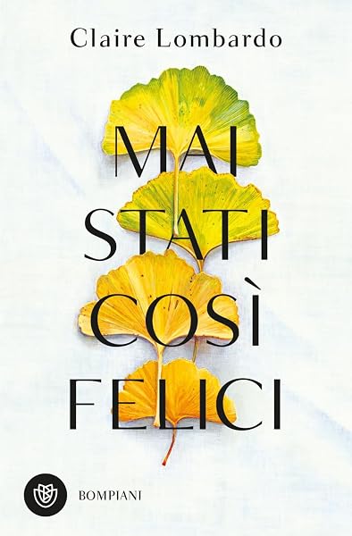 Mai stati così felici - 1
