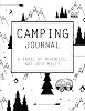 Camping Journal & RV Travel Logbook: A Trail of Memories, Not just Miles | 50 Entries Paperback – January 25, 2023