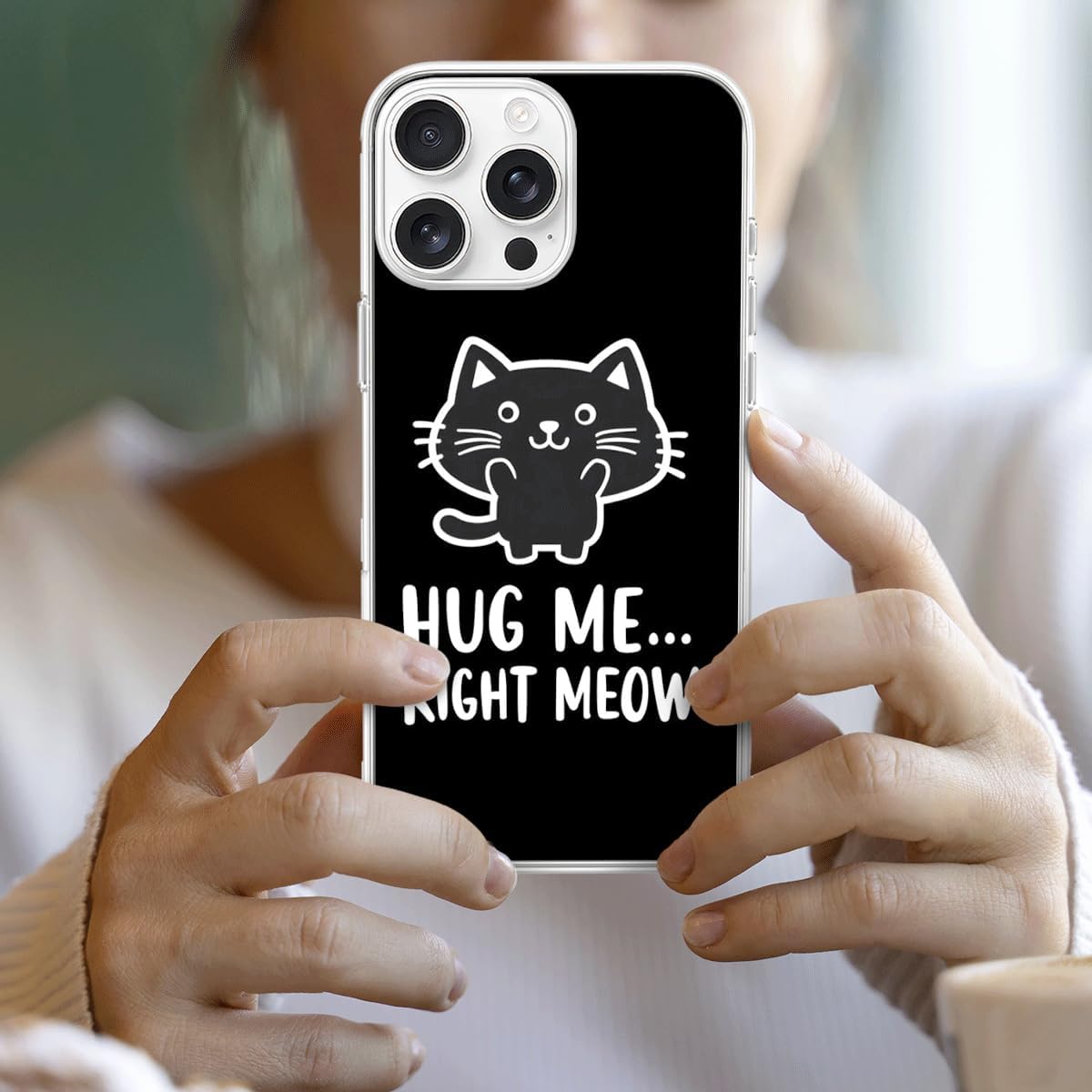 Phone Case Compatible with iPhone Hug Max Me 15 Series Right Scratch Waterproof Meow Pro Transparent Plus Accessories Funny image 4