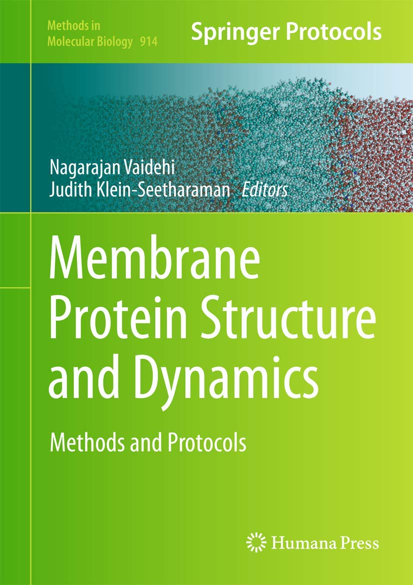 Amazon | Membrane Protein Structure and Dynamics: Methods and Protocols ...