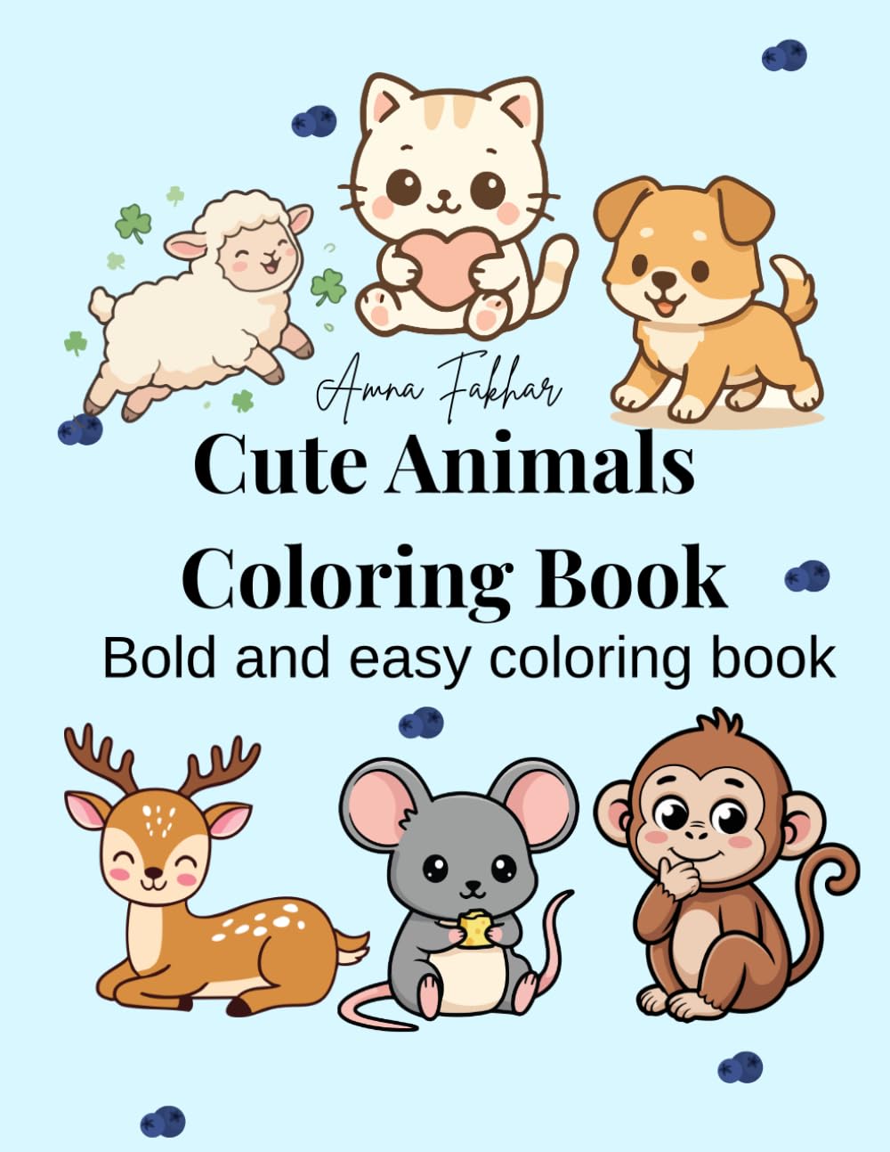 Cute Animals Coloring Book: Simple and Fun Animal Pages to Color