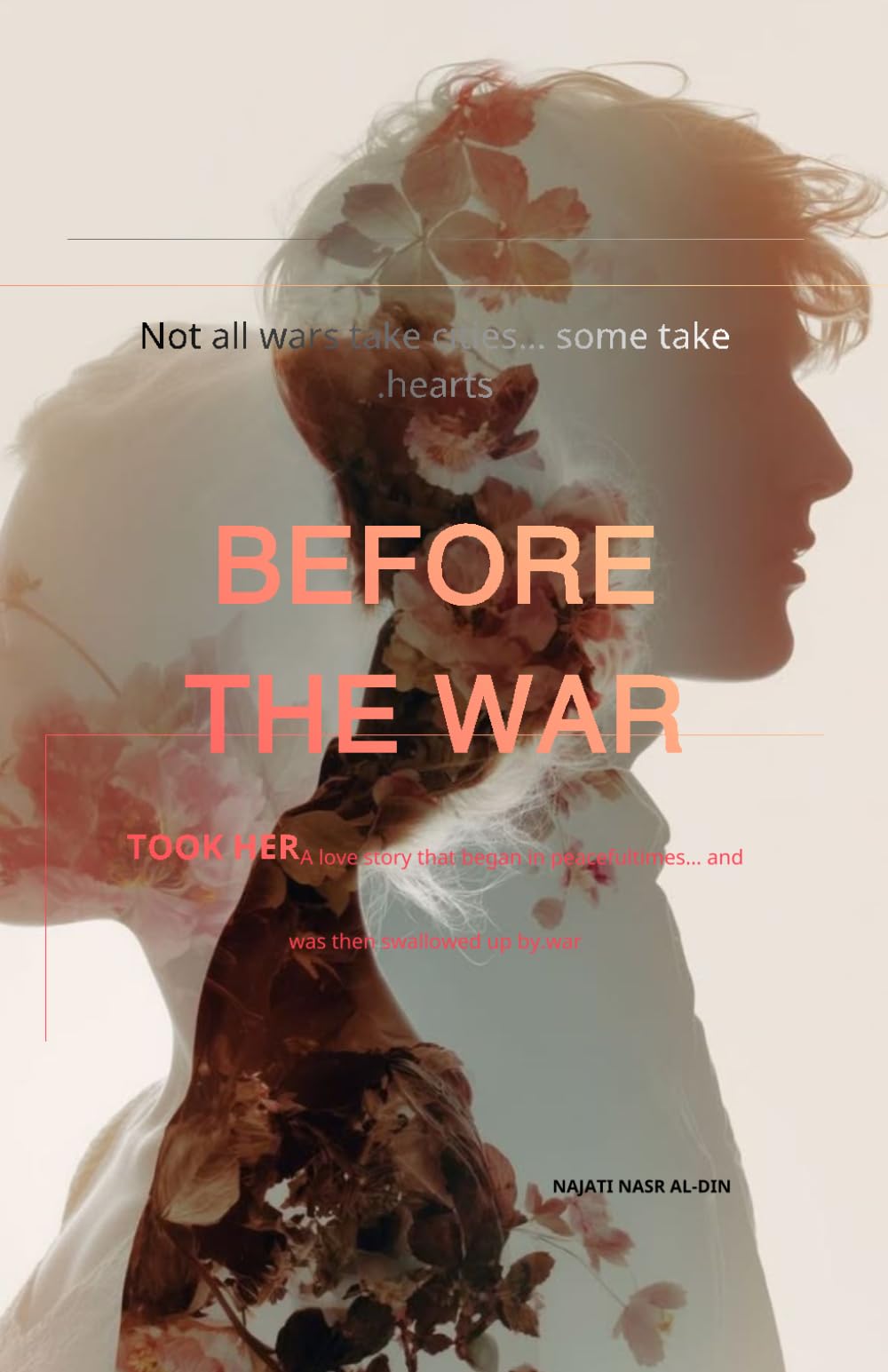 Before the war took her