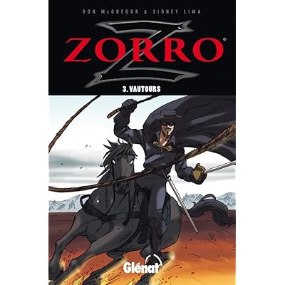 Zorro - Tome 03: Vautours