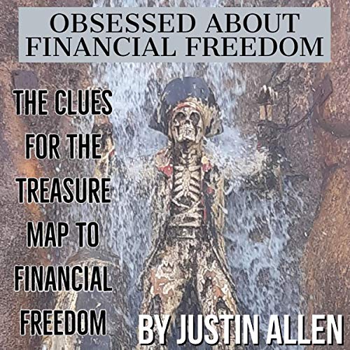 Obsessed About Financial Freedom by Justin Allen episode artwork