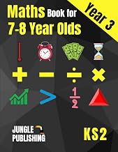 Maths Book for 7-8 Year Olds: Year 3 Maths Workbook (KS2 Maths)