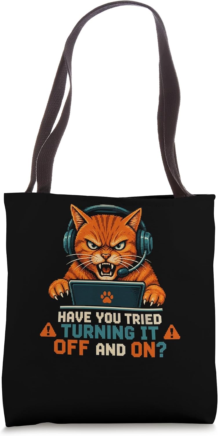 Tech Support Angry Gamer Cat Turning It Off And On Tote Bag
