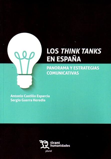Portada de Los Thinks Tanks en España. Panorama y Estrategias Comunicativas