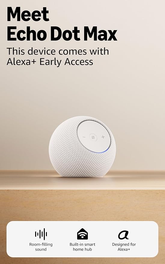 Amazon Echo Dot Max