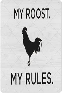 My Roost My Rules Inspirational Quote Metal Tin Sign 8x12 Inch Rustic Wall Decor for Home or Office