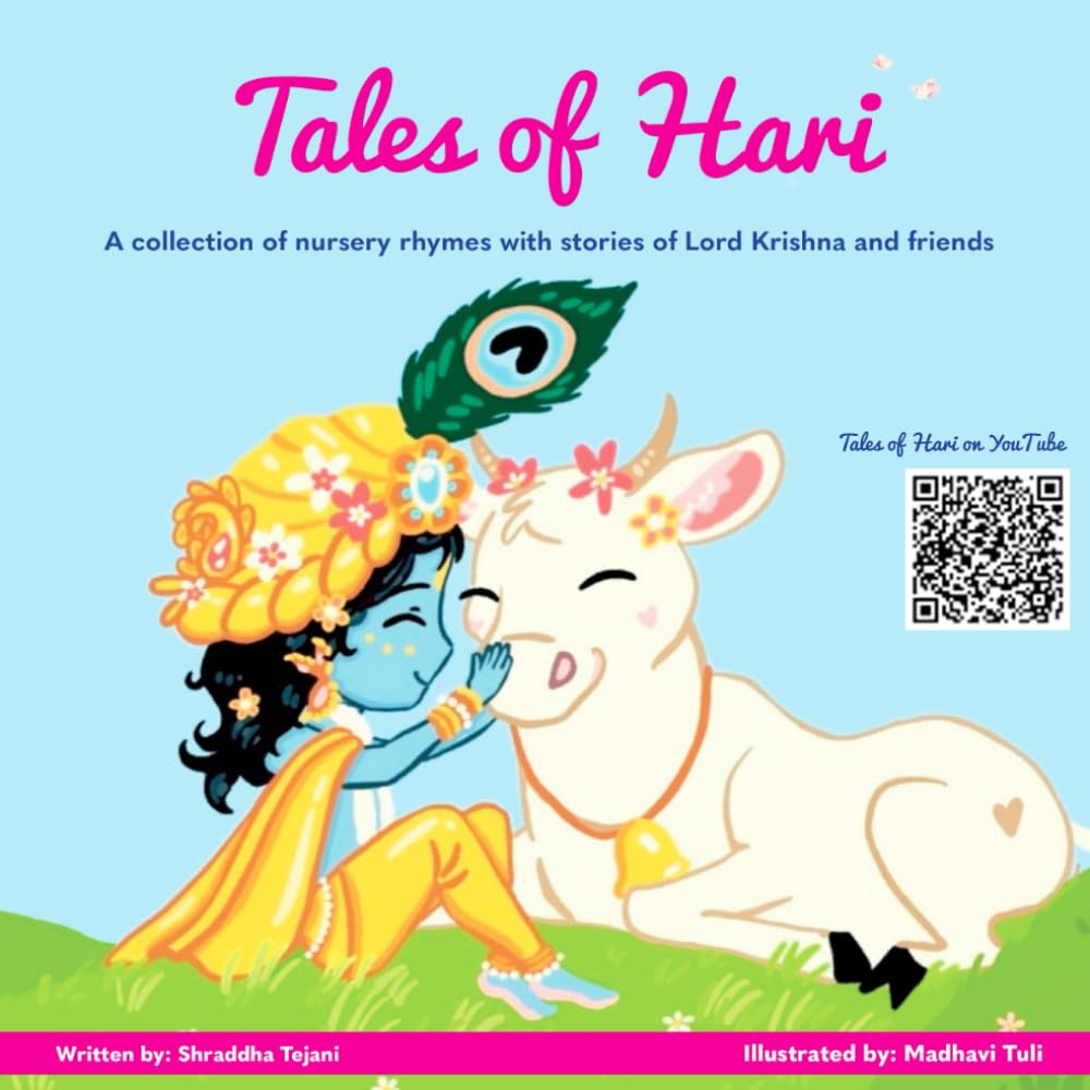 Tales of Hari: A collection of nursery rhymes with stories of Lord Krishna and friends