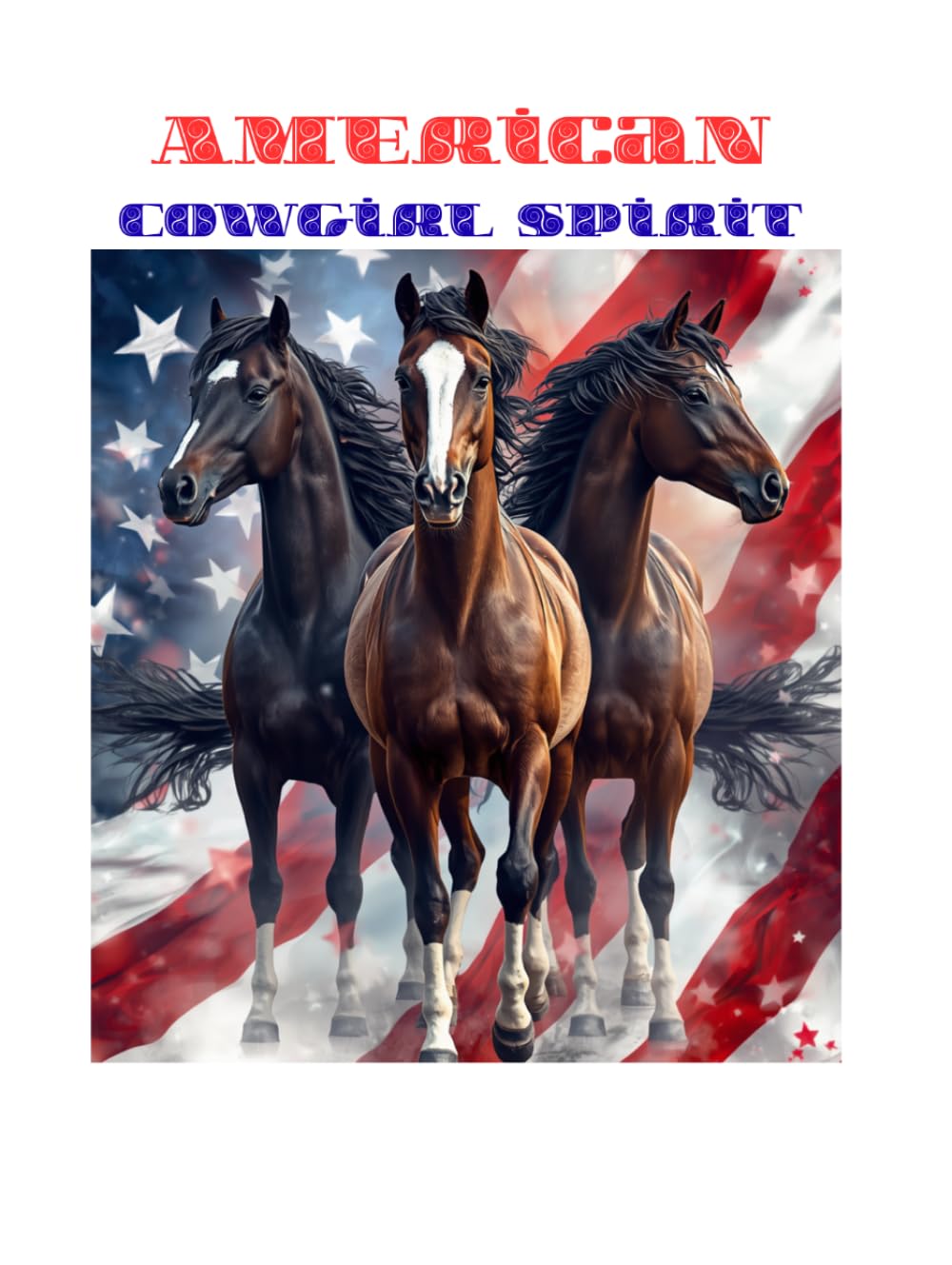 American Cowgirl Spirit: A 250 Fourth of July Celebration