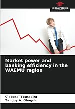 Market power and banking efficiency in the WAEMU region