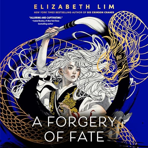 Enjoy A Forgery of Fate from Elizabeth Lim episode artwork