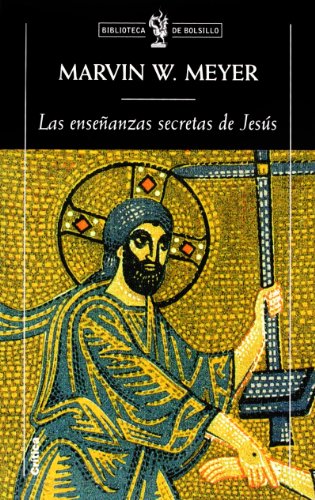 Las enseñanzas secretas de Jesús [Spanish] 8484321347 Book Cover