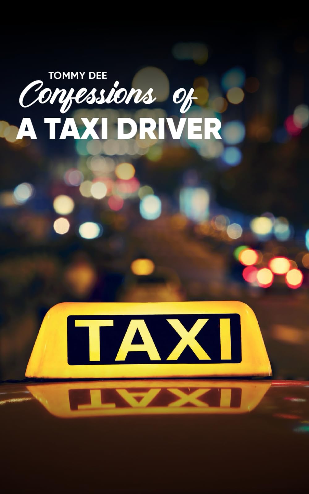 Confessions of a Taxi Driver (Confessions of a Dublin Brothel)