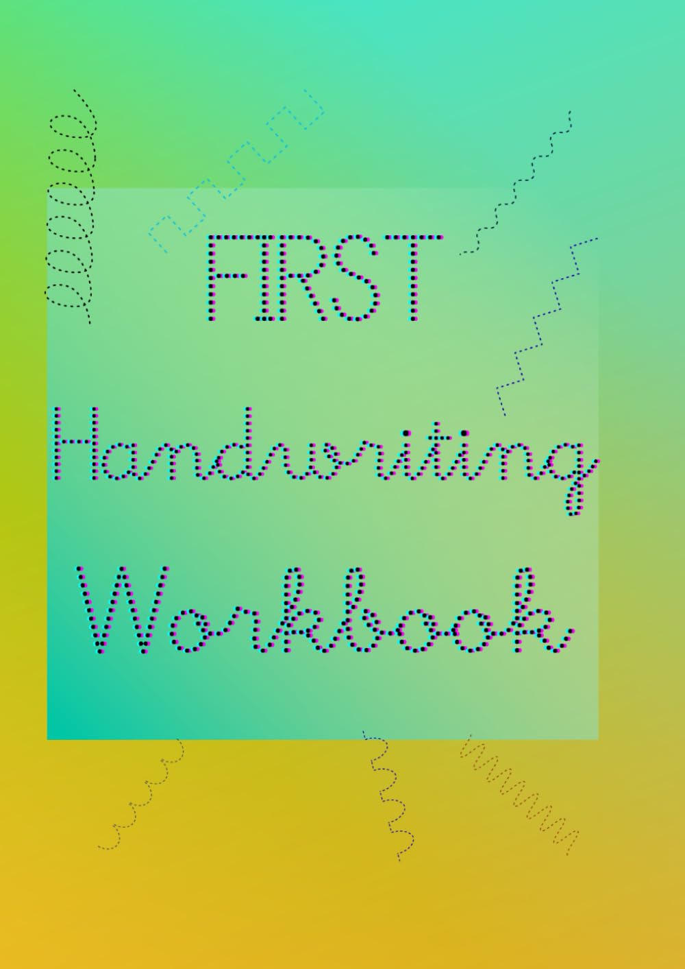 First handwriting workbook