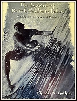 Paperback Neptune's Laughter: The Legend of Butch VanArtsdalen Book