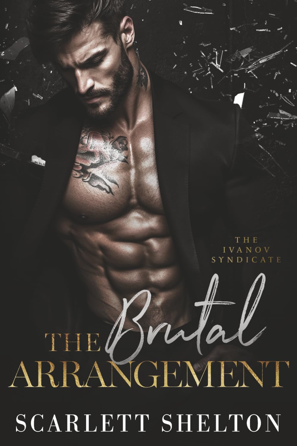 The Brutal Arrangement (The Ivanov Syndicate)