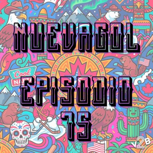 NUEVAGoL - Episodio 15