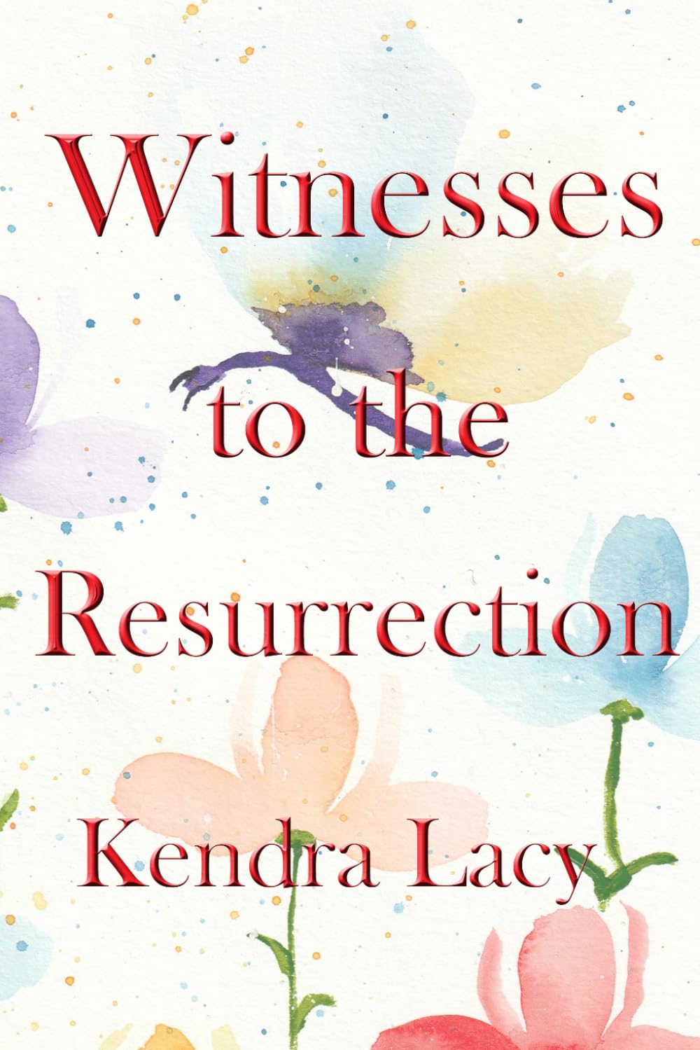 Witnesses to the Resurrection