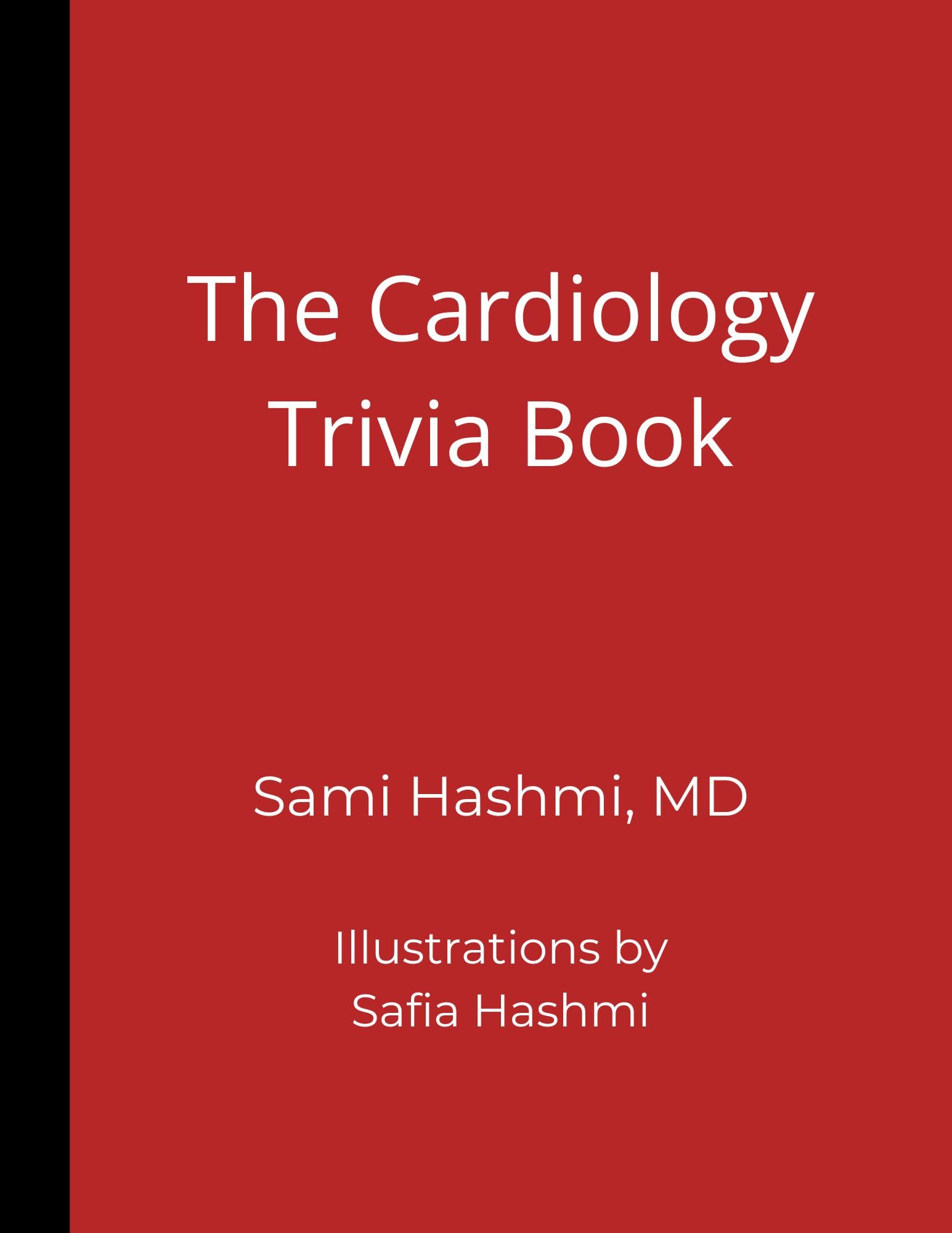 The Cardiology Trivia Book