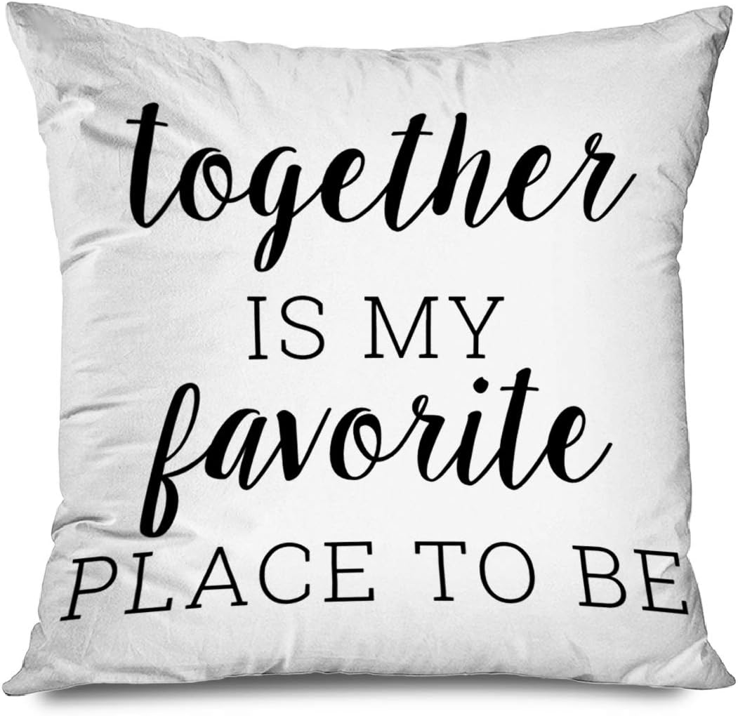 CHARLLR Throw Pillow Cover 18x18 Inch Quotes Farmhouse Together is My