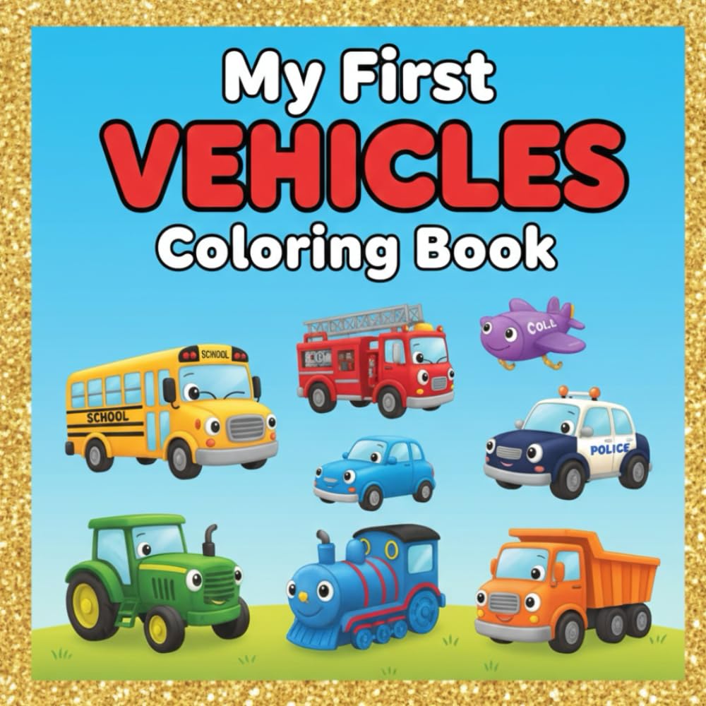 My First Vehicles Book (My First Learning Library)