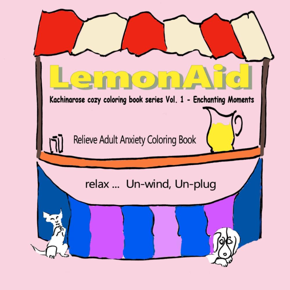 Lemonaid: Kachinarose Cozy Coloring Book Series Vol 1 - Enchanting Moments