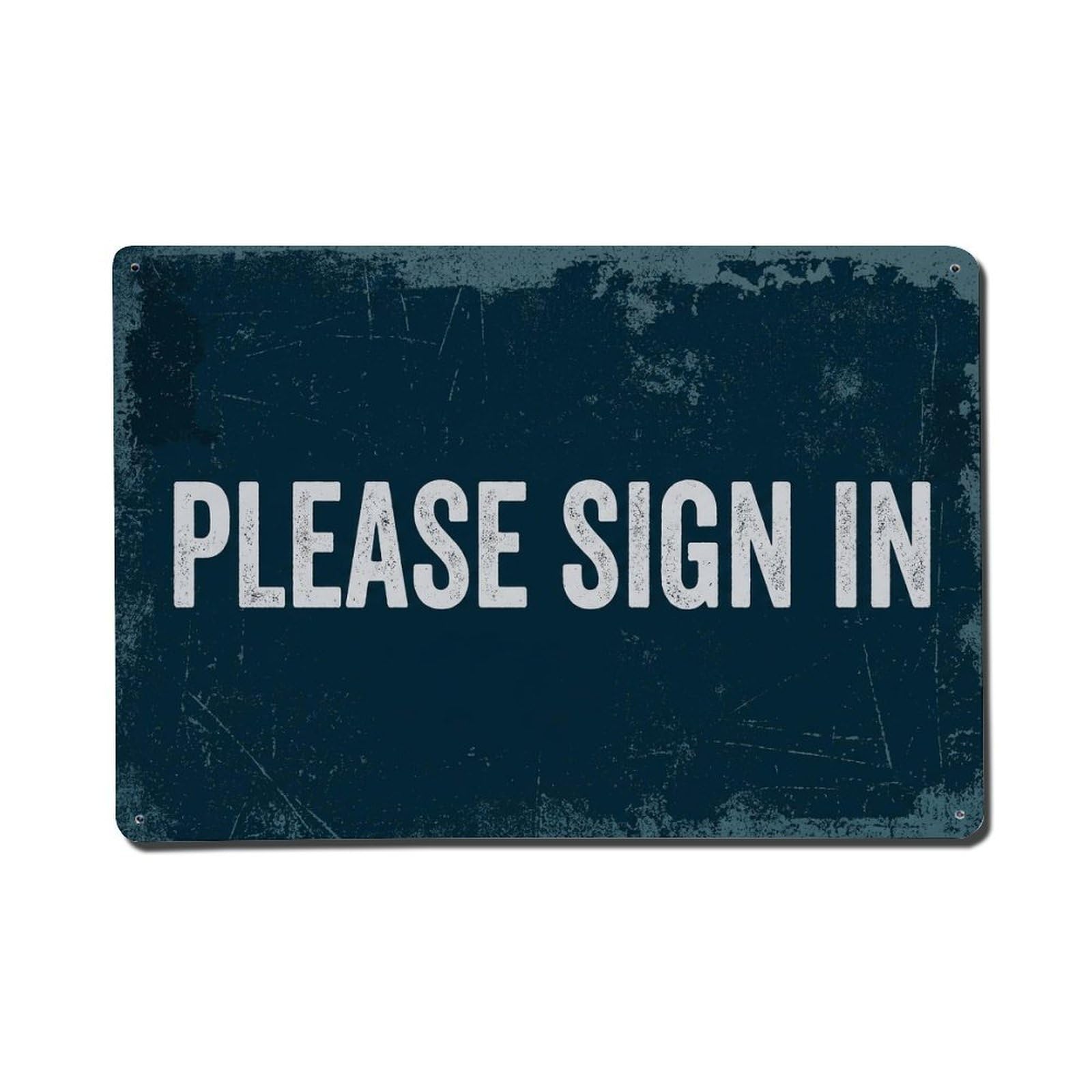 Vintage Text with Please Sign in Metal Tin Sign