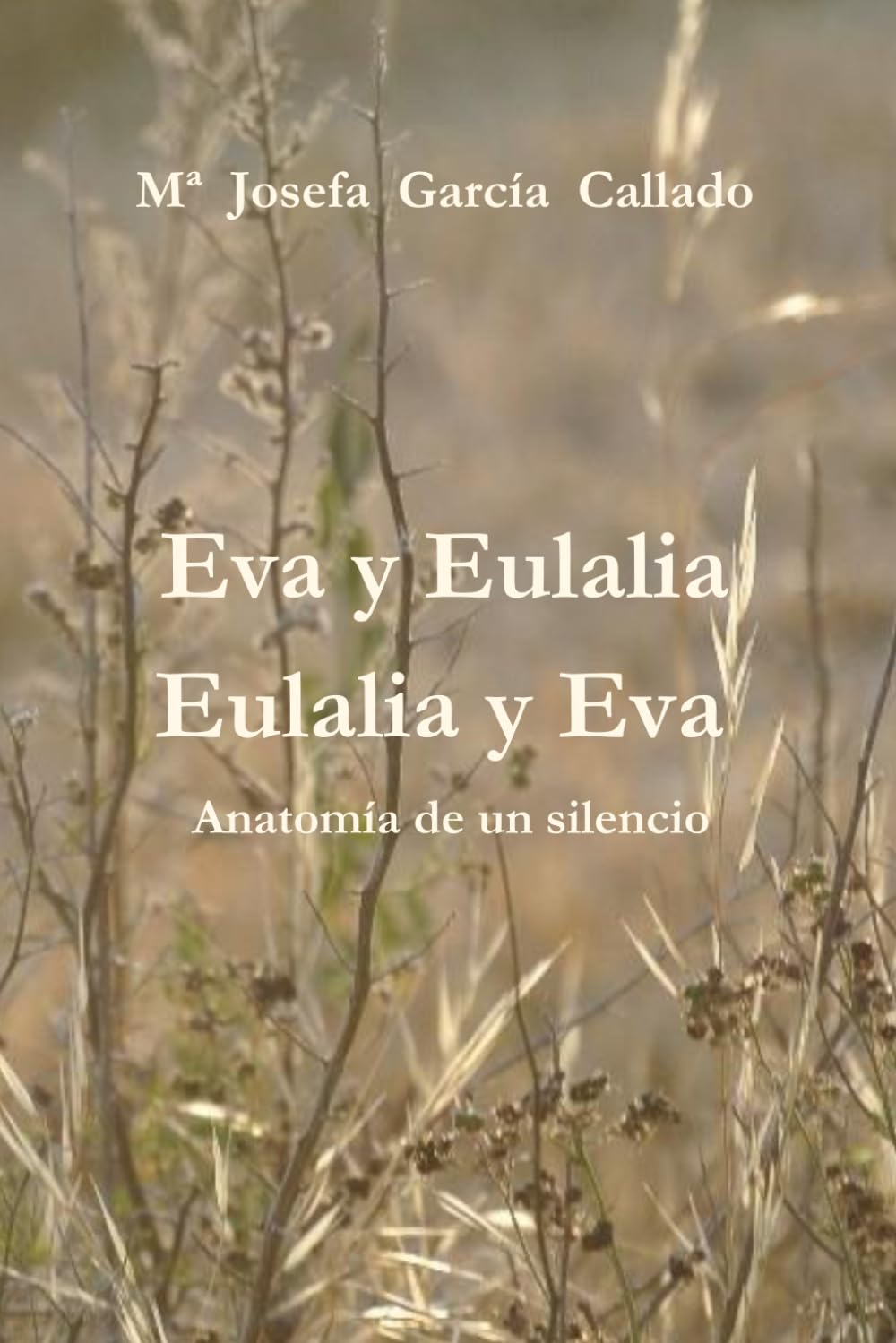 Eulalia y Eva. Eva y Eulia