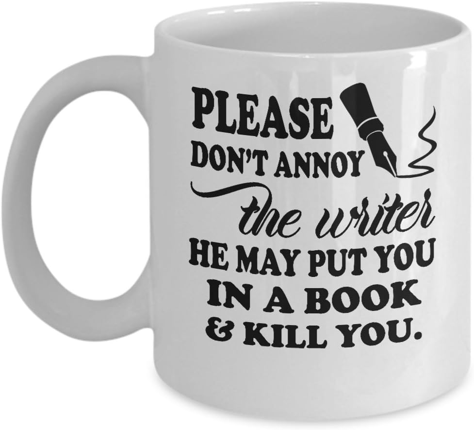 Writer Mug Please Do Not Annoy The Writer Funny Novelty Coffee Mugs Best Birthday Christmas Gifts for creative writers writing reading lovers husband men dad reader wife women mom friends
