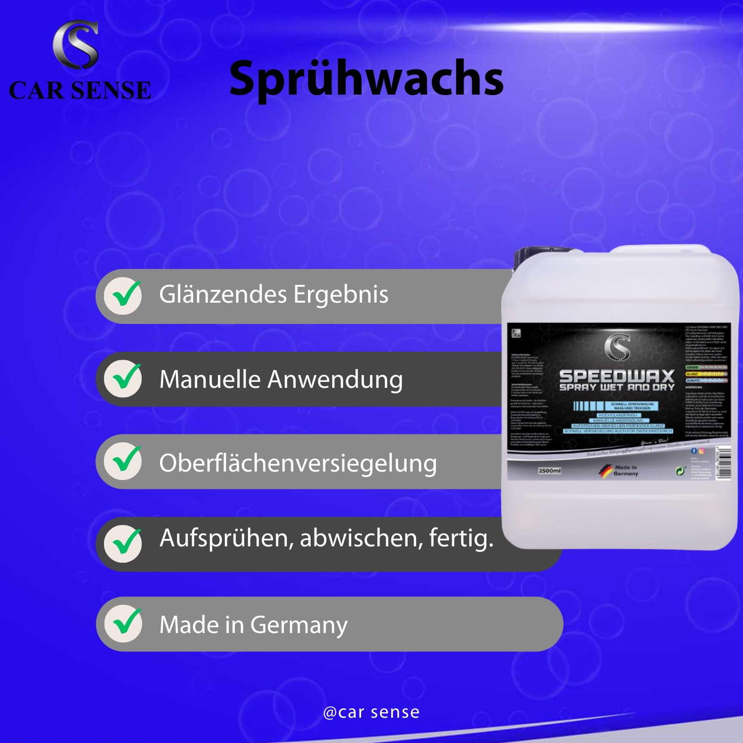 Car Sense Speedwax Spray Wet and Dry [2500ml] Schnellsprühwachs für Tiefenglanz - Schutz vor Witterungseinflüssen - Einfache Anwendung, hochglanzfinish