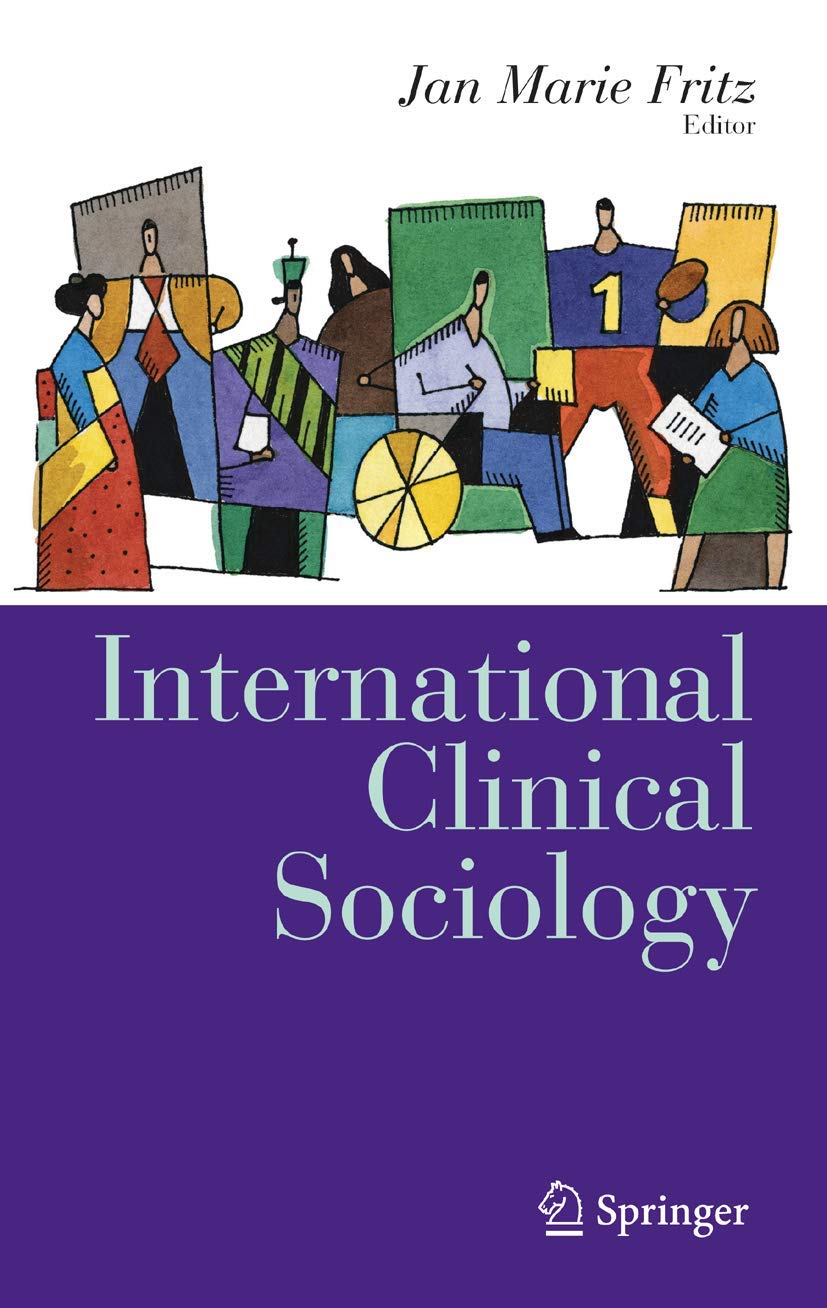 International Clinical Sociology (Clinical Sociology: Research and Practice)