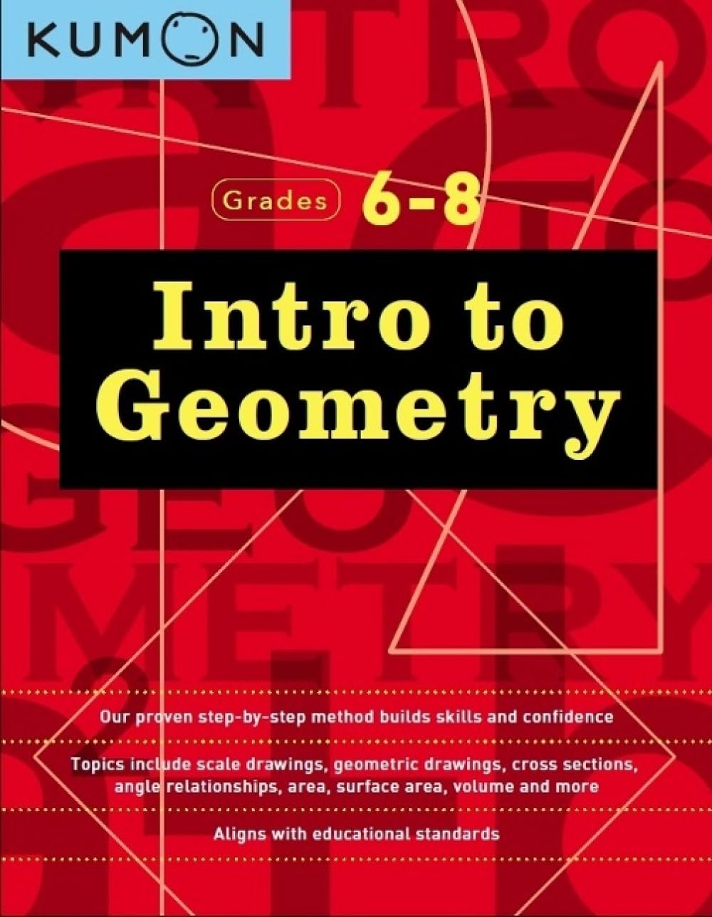 Intro To Geometry (Kumon Middle School Geometry): Grade 6-8