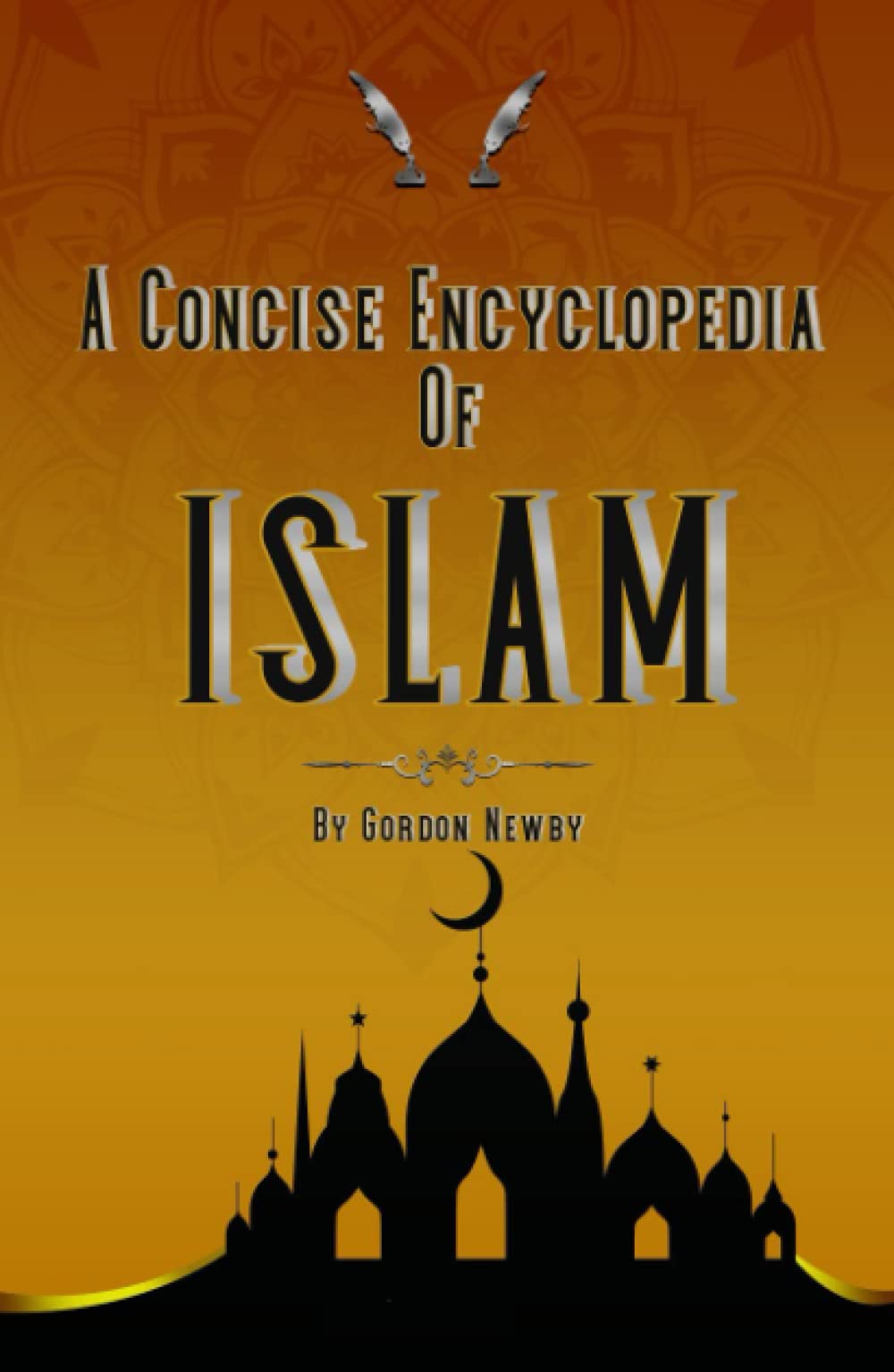 A Concise Encyclopedia Of Islam